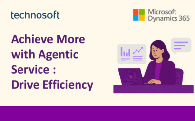 Achieve More with Agentic Service : Drive Efficiency
